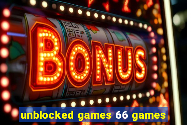 unblocked games 66 games